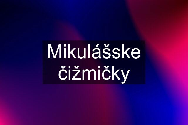 Mikulášske čižmičky