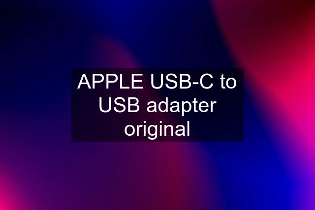 APPLE USB-C to USB adapter original