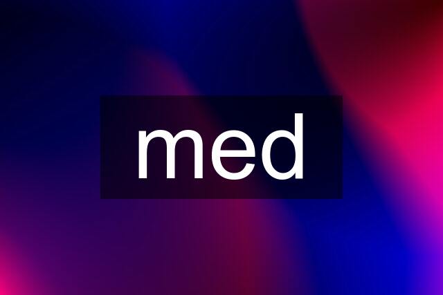 med