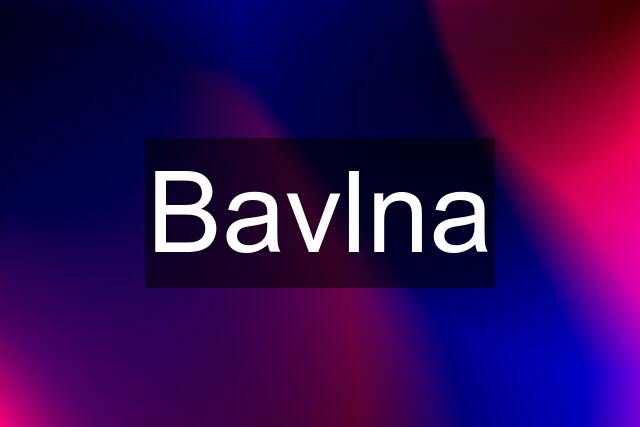 Bavlna