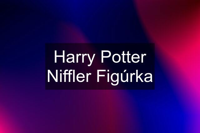 Harry Potter Niffler Figúrka