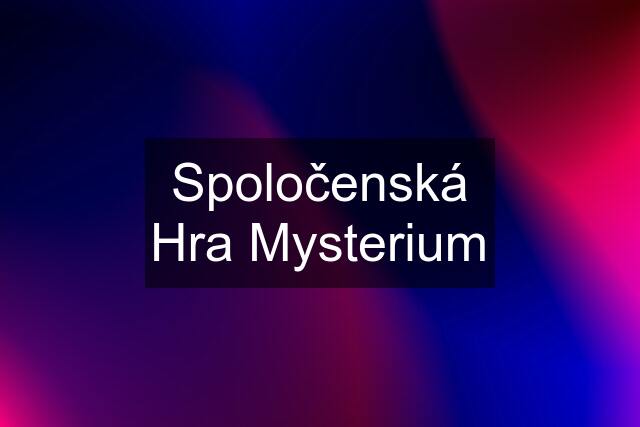 Spoločenská Hra Mysterium