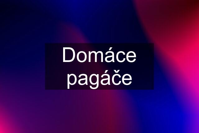 Domáce pagáče