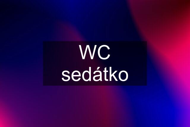 WC sedátko