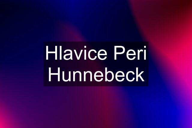 Hlavice Peri Hunnebeck