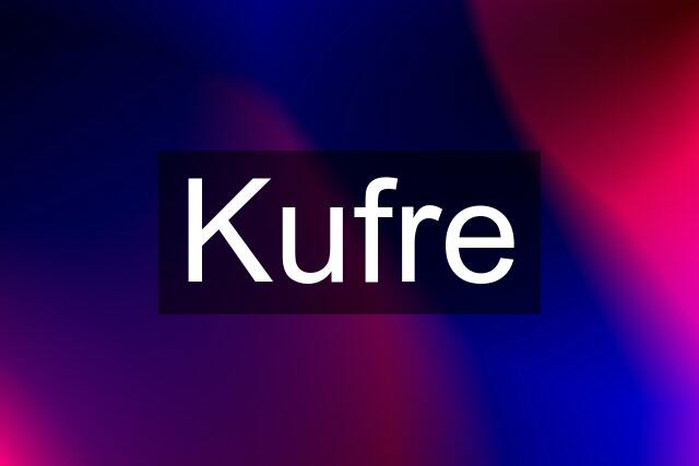 Kufre