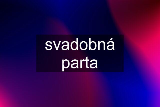 svadobná parta