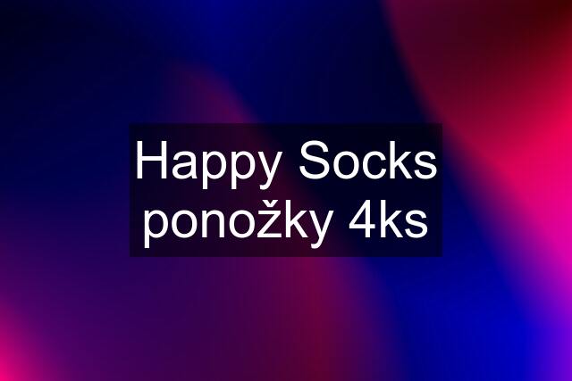 Happy Socks ponožky 4ks