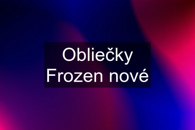 Obliečky Frozen nové