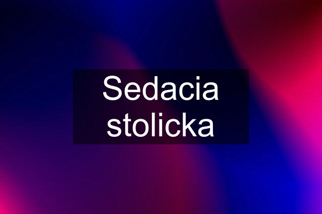 Sedacia stolicka