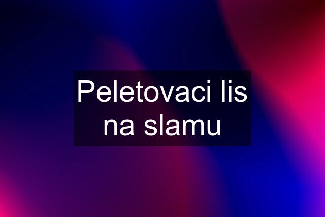 Peletovaci lis na slamu