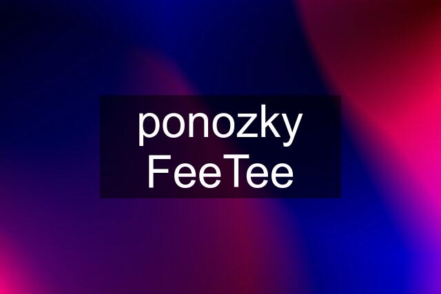 ponozky FeeTee