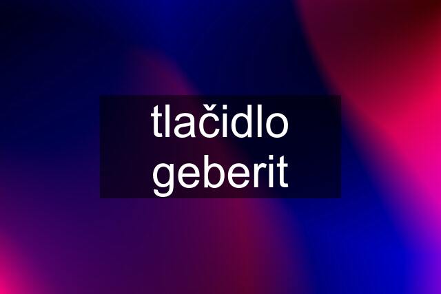 tlačidlo geberit