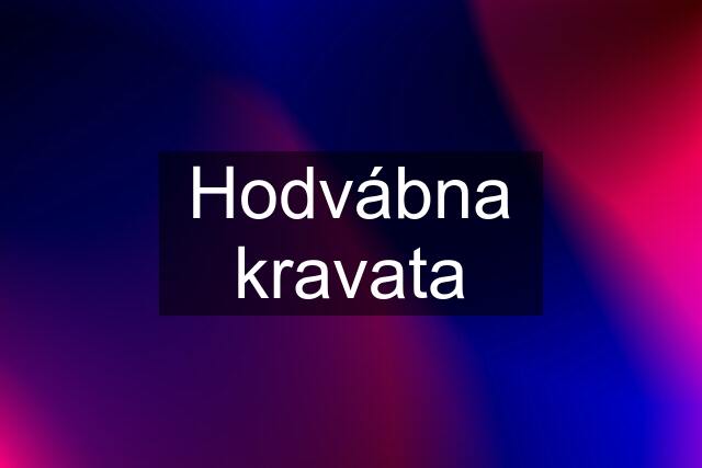 Hodvábna kravata