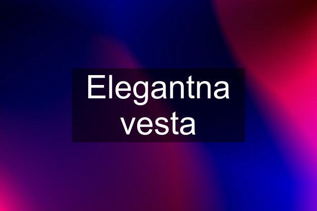 Elegantna vesta