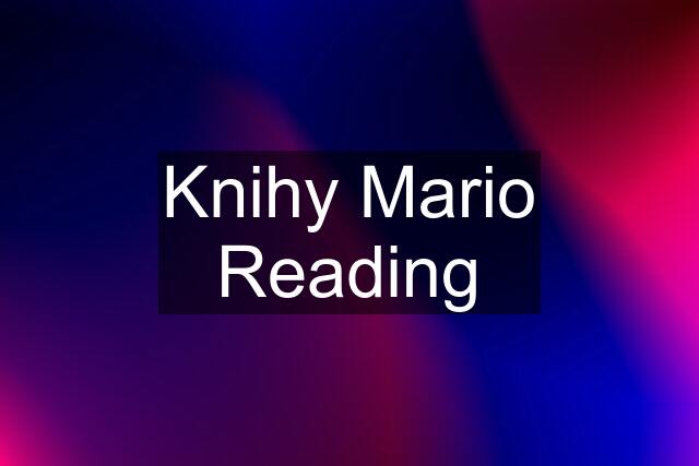 Knihy Mario Reading