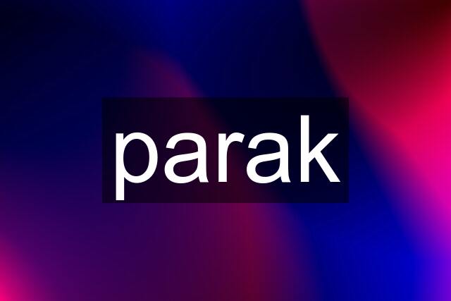 parak