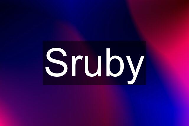 Sruby