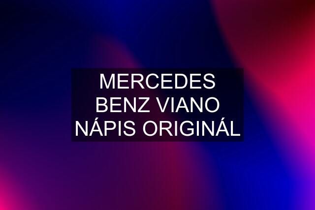 MERCEDES BENZ VIANO NÁPIS ORIGINÁL