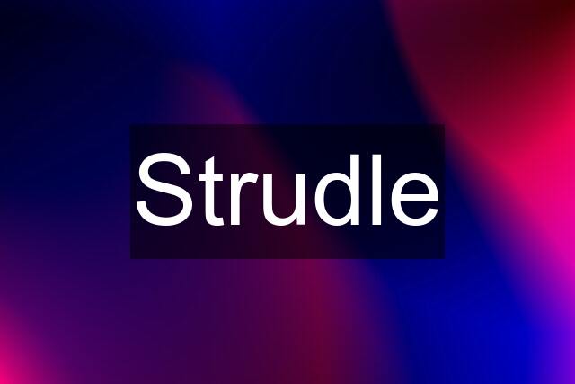 Strudle