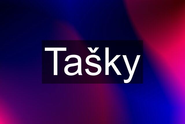 Tašky