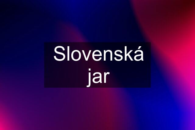 Slovenská jar