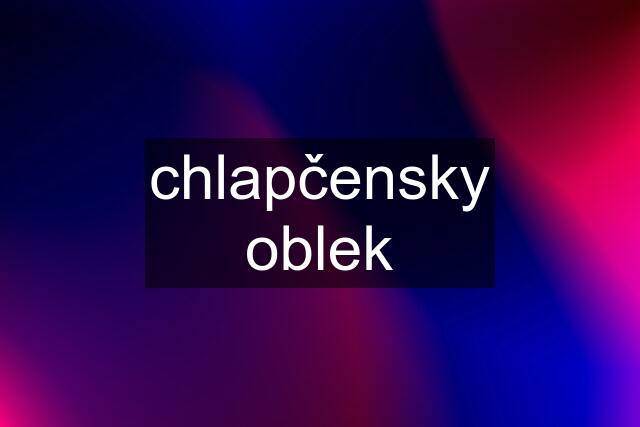 chlapčensky oblek