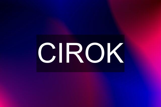 CIROK