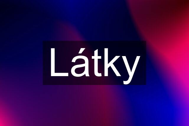 Látky