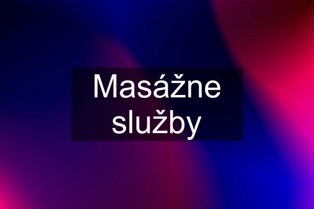 Masážne služby