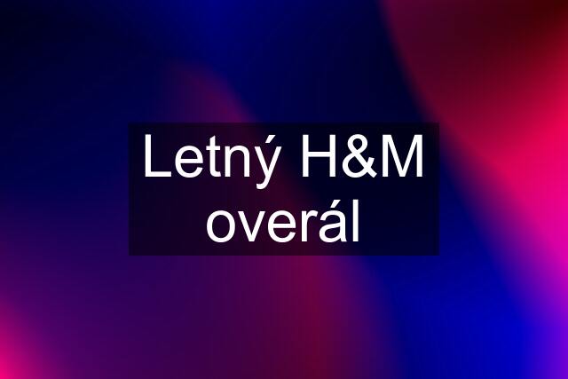 Letný H&M overál