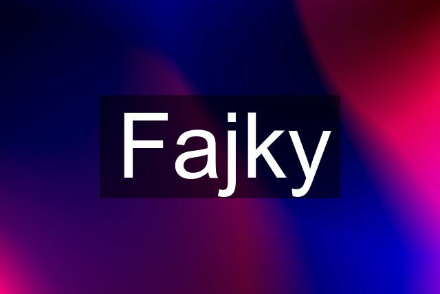 Fajky