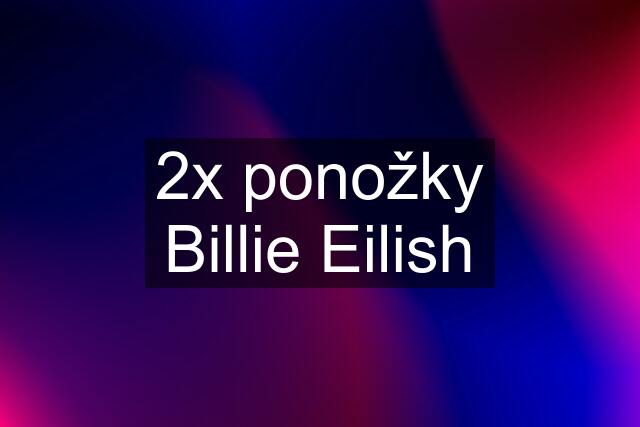 2x ponožky Billie Eilish