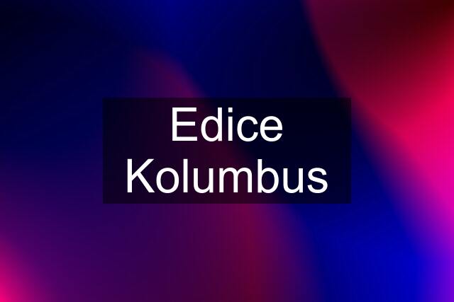 Edice Kolumbus