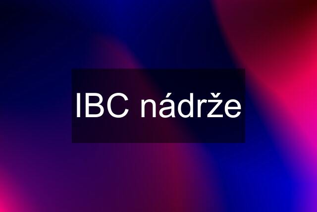 IBC nádrže