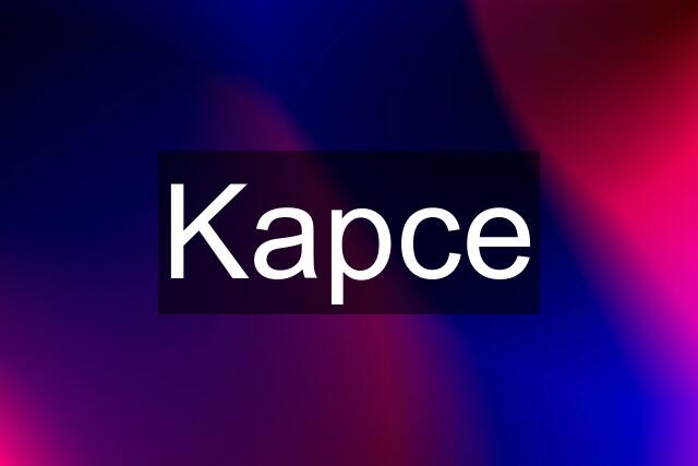 Kapce