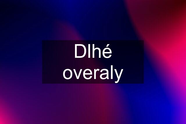 Dlhé overaly