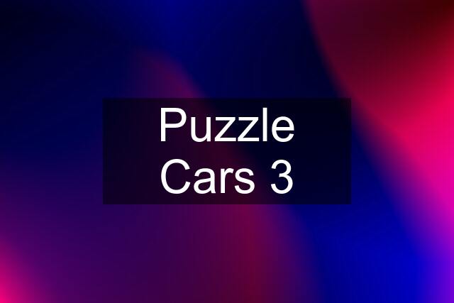 Puzzle Cars 3