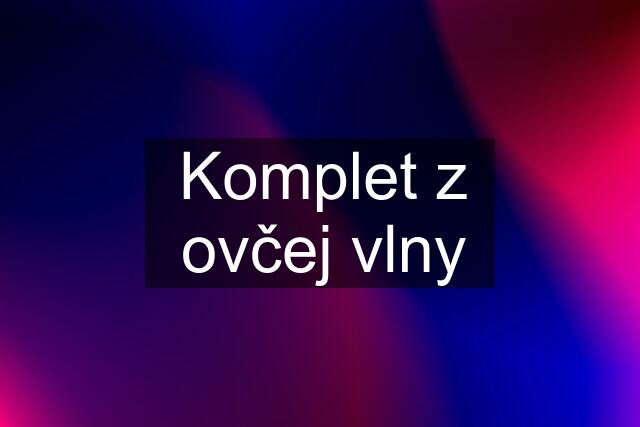 Komplet z ovčej vlny