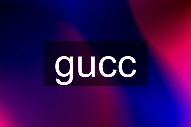 gucc