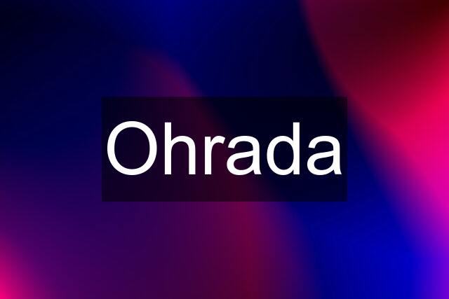 Ohrada