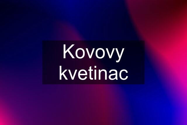 Kovovy kvetinac