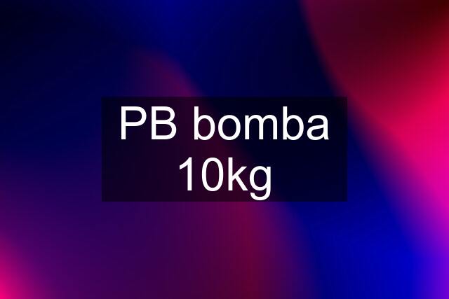 PB bomba 10kg