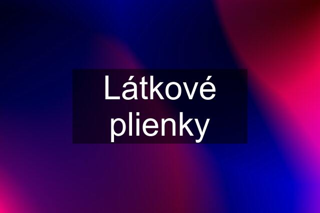 Látkové plienky