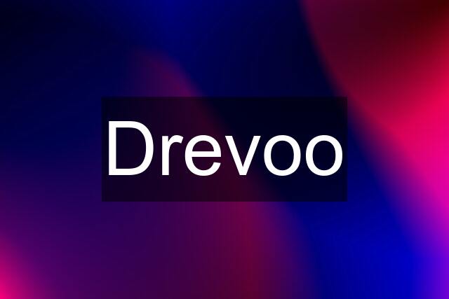 Drevoo