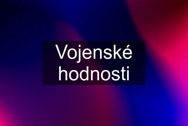 Vojenské hodnosti