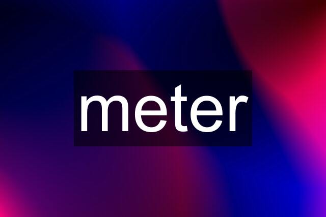 meter