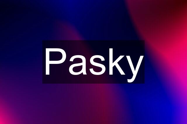 Pasky