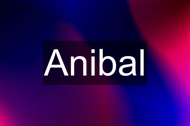 Anibal