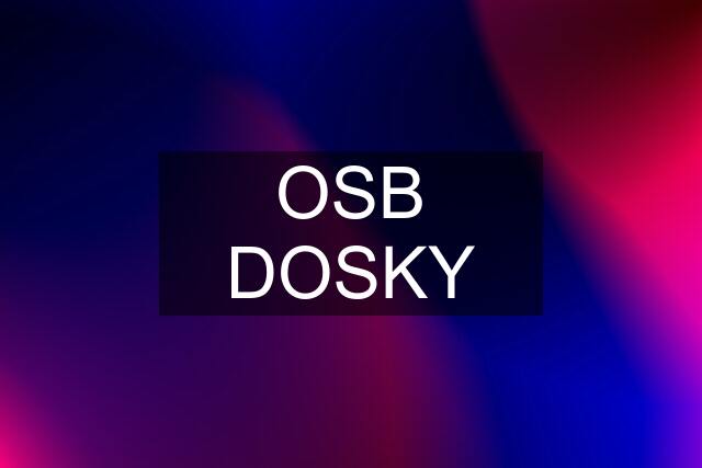 OSB DOSKY